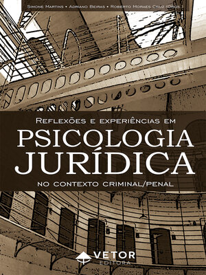 cover image of Reflexões e experiências em Psicologia Jurídica no contexto criminal/penal